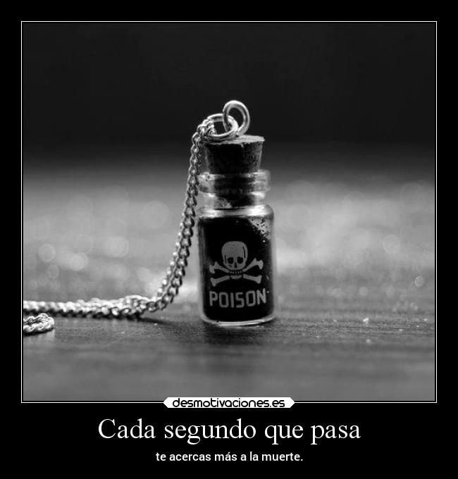 carteles muerte desmotivaciones desmotivaciones