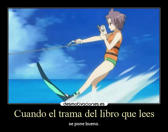 carteles mujer anime libro bueno leer trama mar desmotivaciones