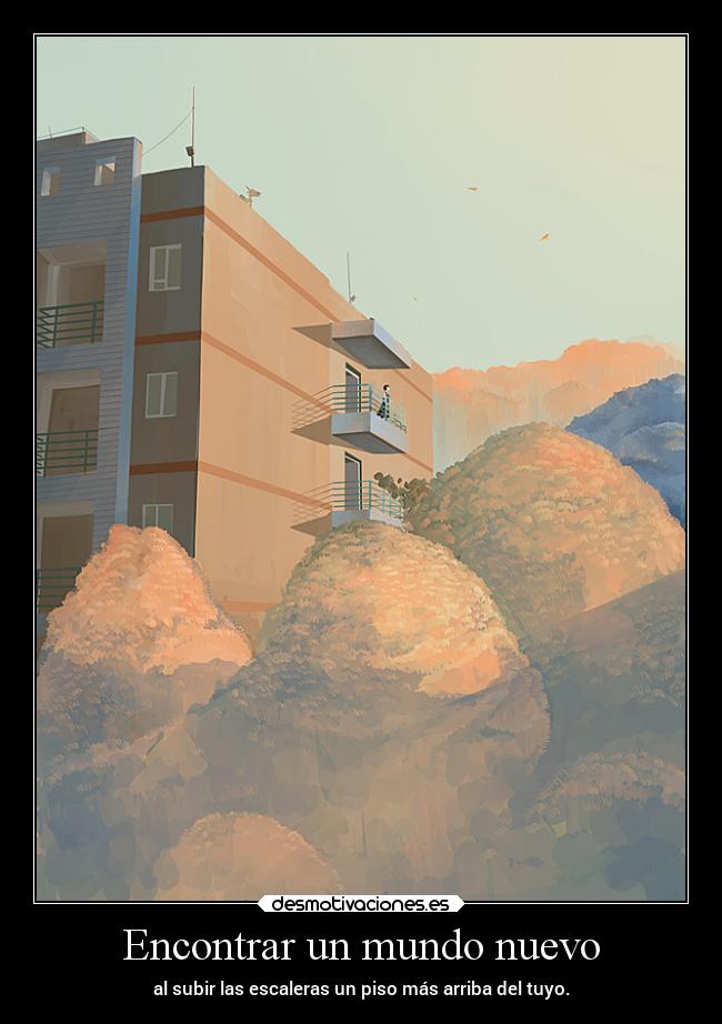 carteles mundo mundo casa vida humor anime raptorhunters harukaze manga verdad piso vecinos aventura explorar desmotivaciones