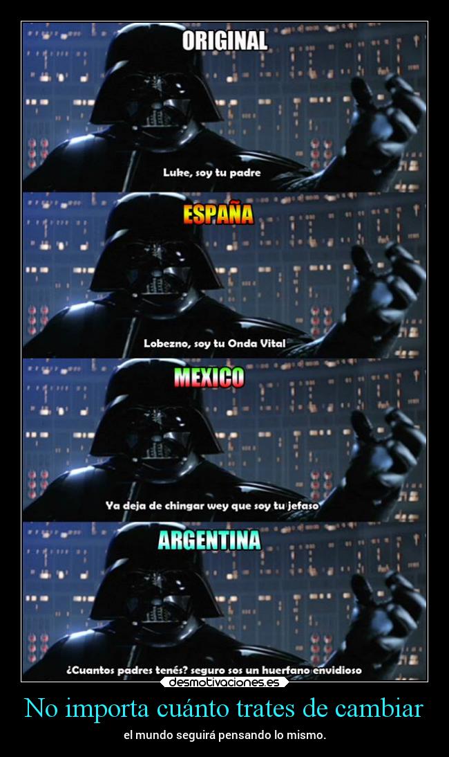 No importa cuánto trates de cambiar - el mundo seguirá pensando lo mismo.