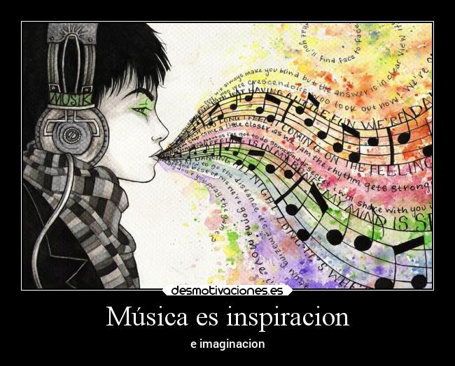 Música es inspiracion - 