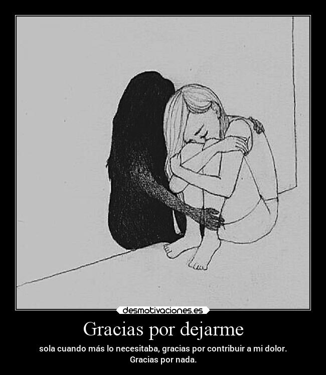 carteles olvidar llorar desmotivaciones dolor ausencia amor gracias depresion desmotivaciones