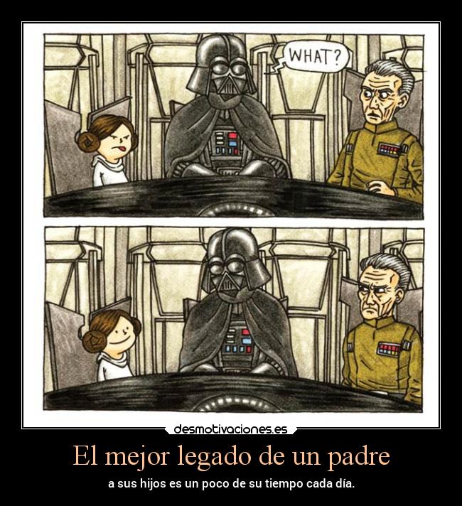 carteles padre amor padres familia carino hijos tiempo perfecterror holasoyeldiablo devilbrigade envidia caso solia desmotivaciones