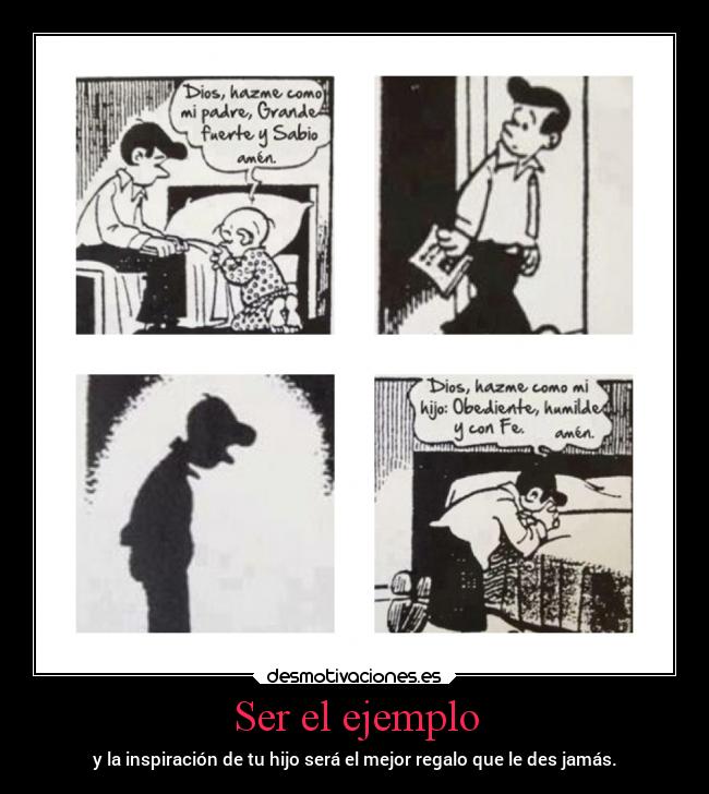 Ser el ejemplo - y la inspiración de tu hijo será el mejor regalo que le des jamás.