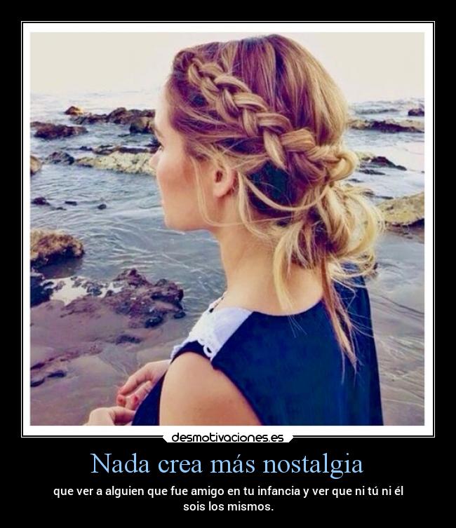 carteles pasado sentimientos desmotivaciones amigos amistad desmotivaciones