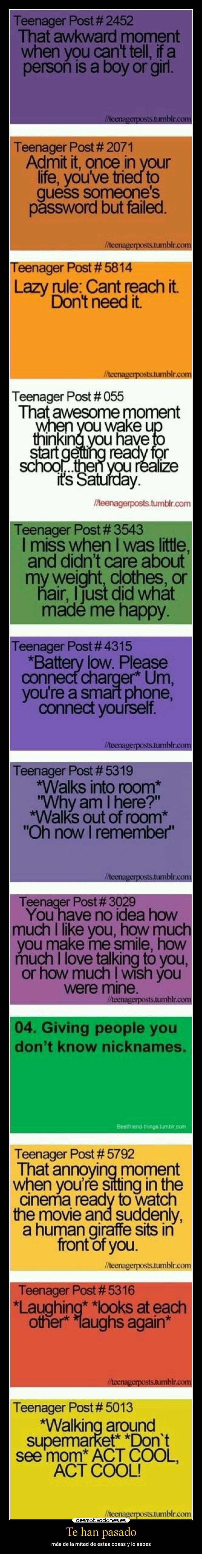 Te han pasado - más de la mitad de estas cosas y lo sabes