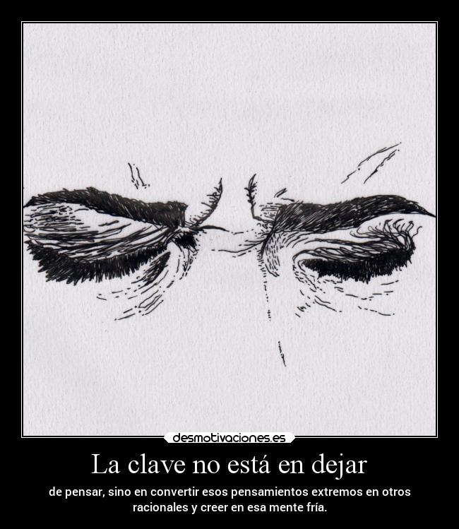 La clave no está en dejar - 
