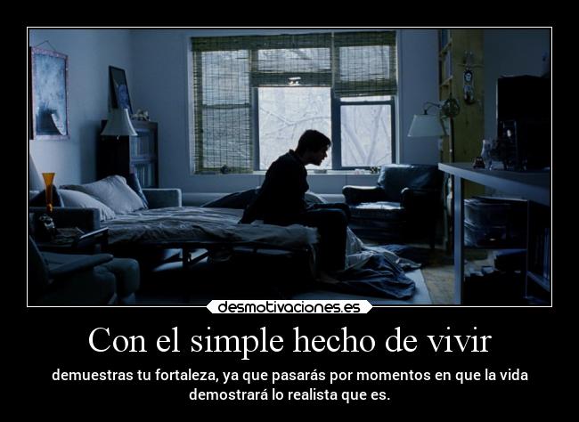 Con el simple hecho de vivir - 