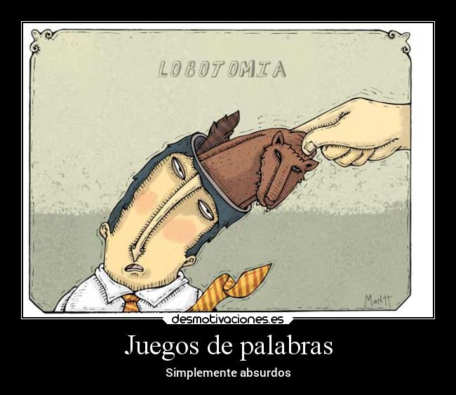 Juegos de palabras - Simplemente absurdos