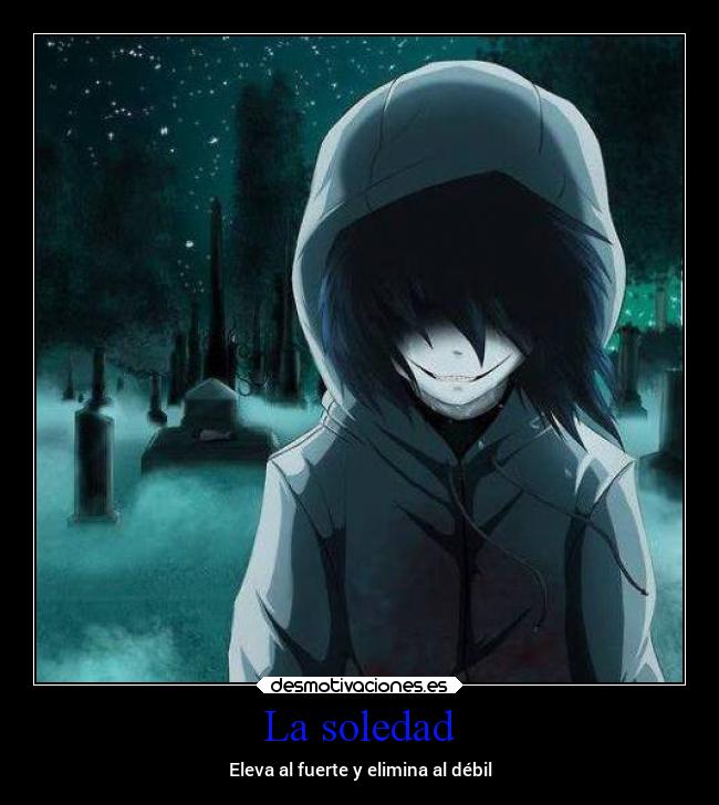 La soledad -