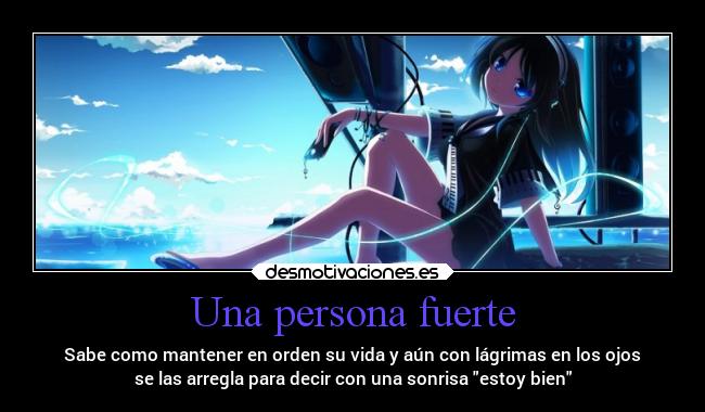 Una persona fuerte -