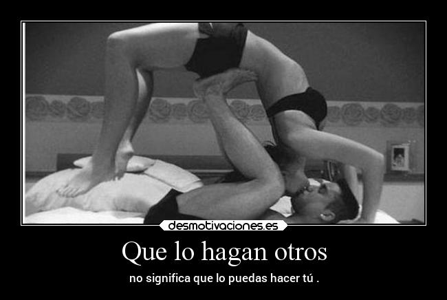 carteles trabajo pensamientos sexo celos dingoo manada32 desmotivaciones