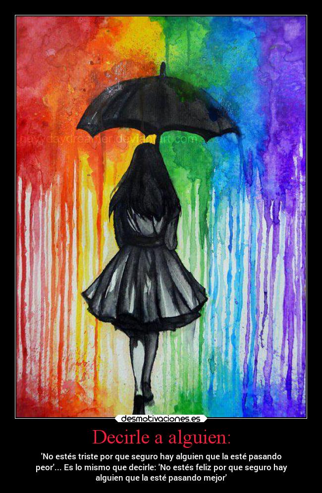 Decirle a alguien: -