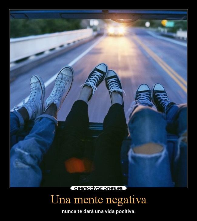 Una mente negativa -
