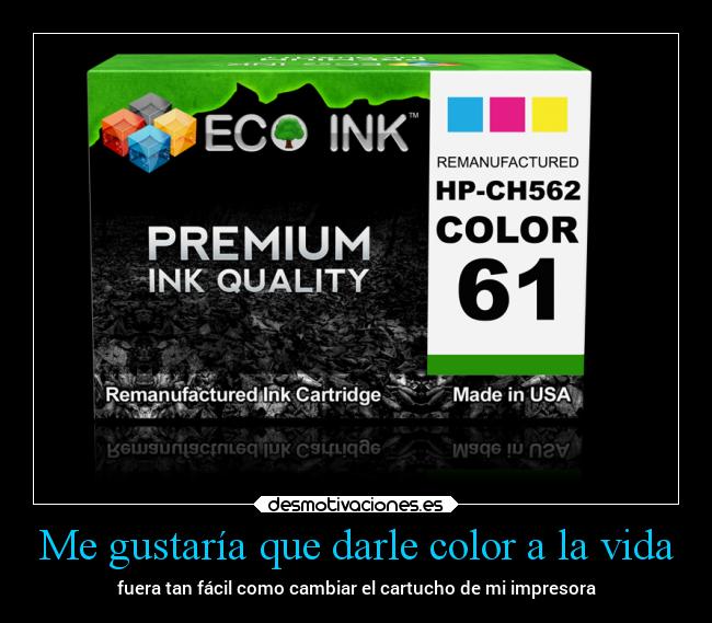 carteles vida alegria vida color clanebola betoasekas theendiscoming desmotivaciones