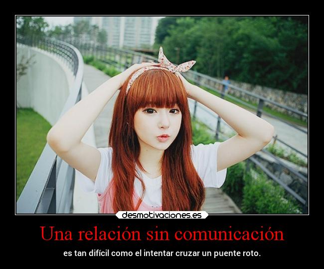 Una relación sin comunicación - 