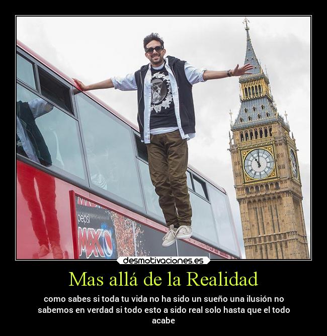 Mas allá de la Realidad -