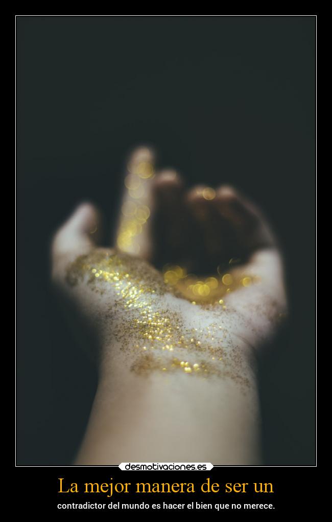 La mejor manera de ser un - 