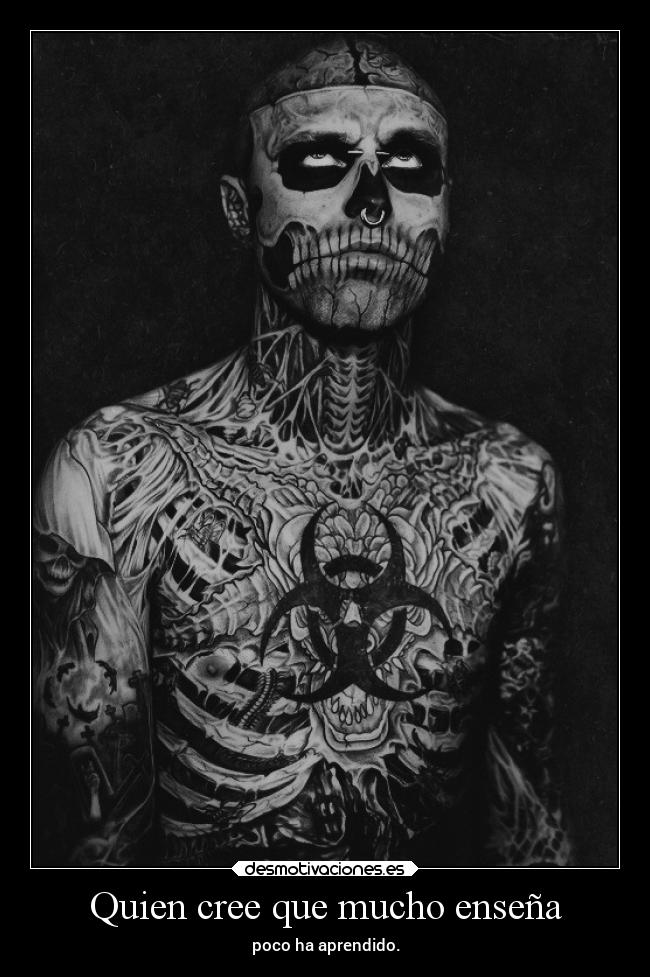Quien cree que mucho enseña - 