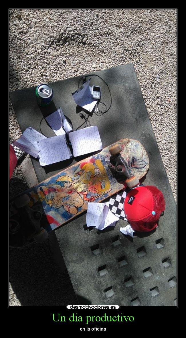 Un dia productivo - 