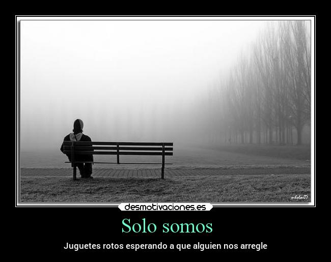 Solo somos -