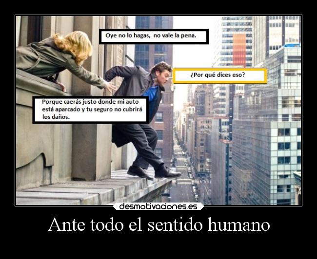 Ante todo el sentido humano - 