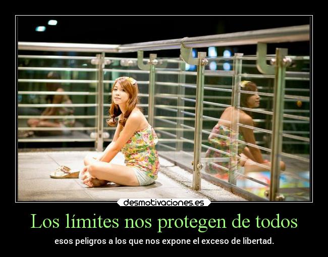 carteles vida libertad peligros limites projectd desmotivaciones