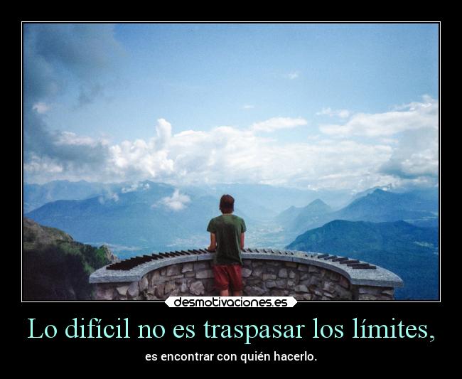 carteles vida limites traspasar rilacs desmotivaciones