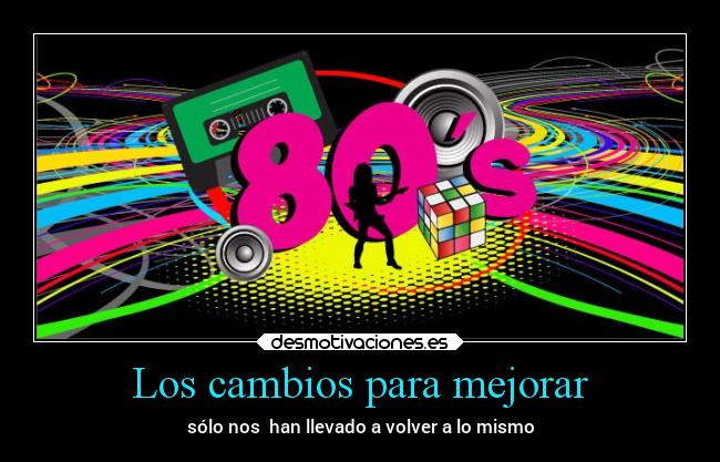 carteles vida moda cambios betoasekas clanebola theendiscoming desmotivaciones