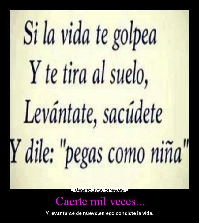 carteles vida motivaciones desmotivaciones