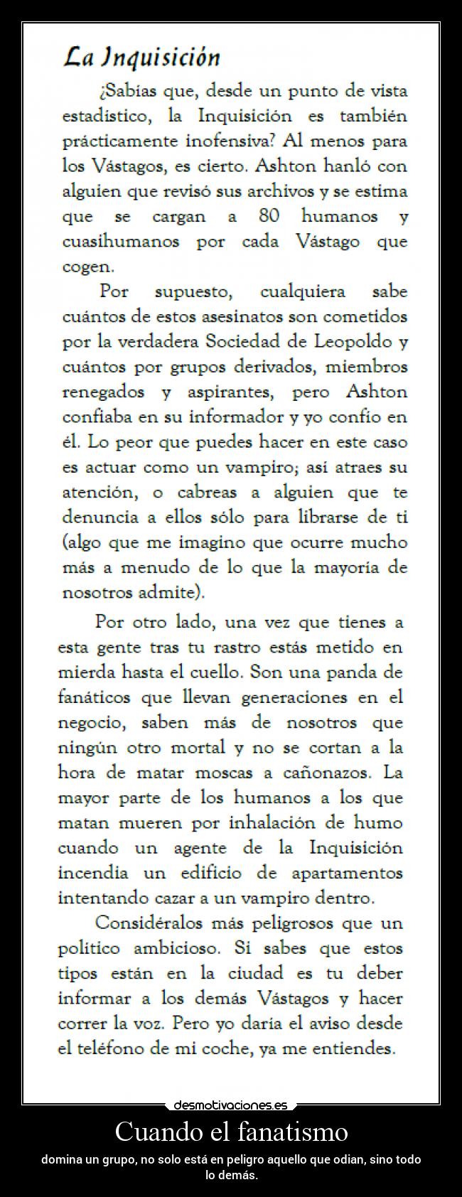 carteles vida mundo theinmolrtals mortals raptorhunters las tinieblas vampiro gangrel inquisicion desmotivaciones