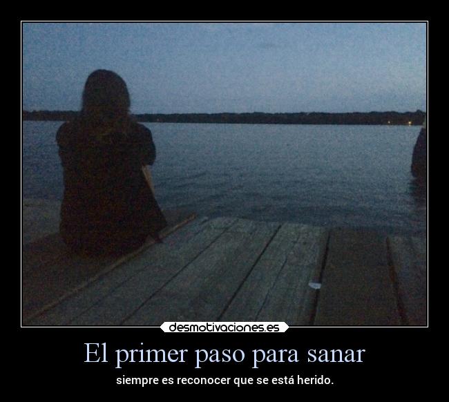 El primer paso para sanar - 
