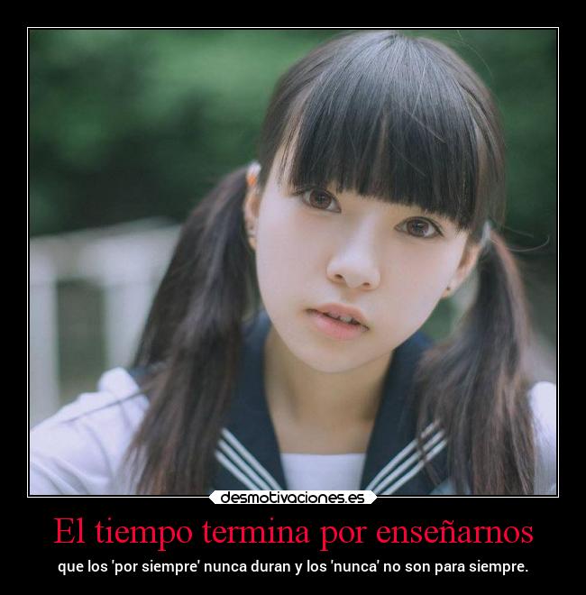 El tiempo termina por enseñarnos - 