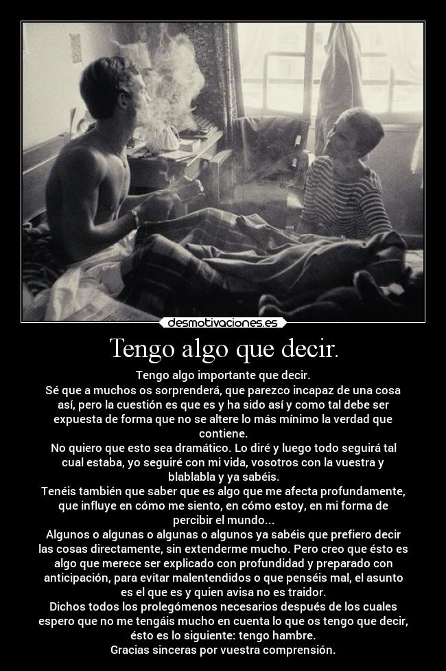 Tengo algo que decir. - 