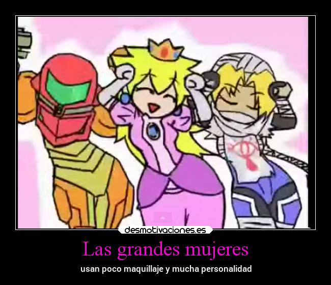 Las grandes mujeres - usan poco maquillaje y mucha personalidad