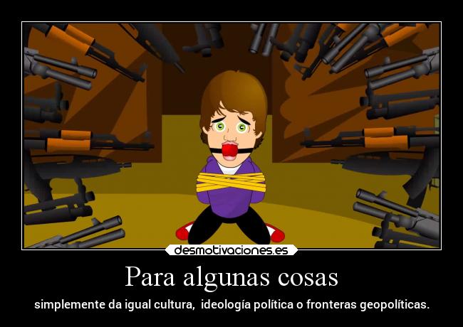 Para algunas cosas - 