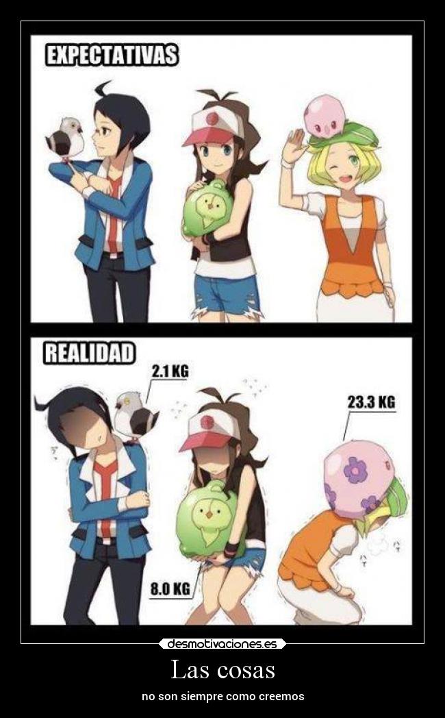 Las cosas - no son siempre como creemos