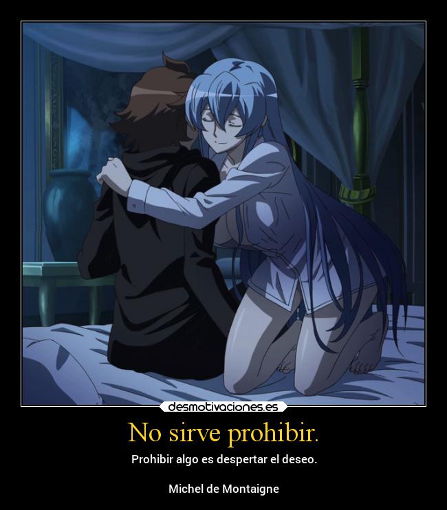 No sirve prohibir. -