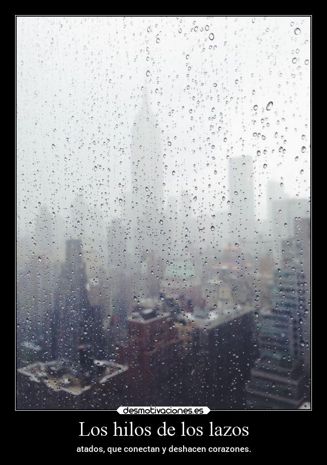 Los hilos de los lazos -