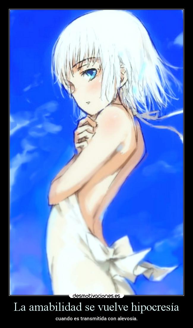 La amabilidad se vuelve hipocresía -