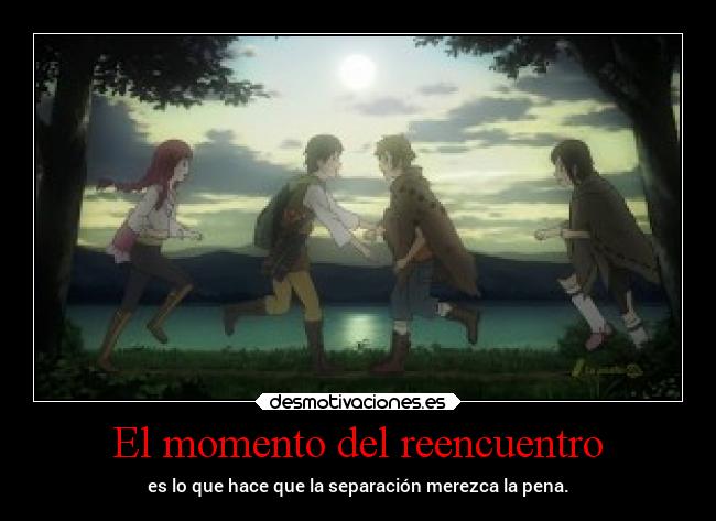El momento del reencuentro - 