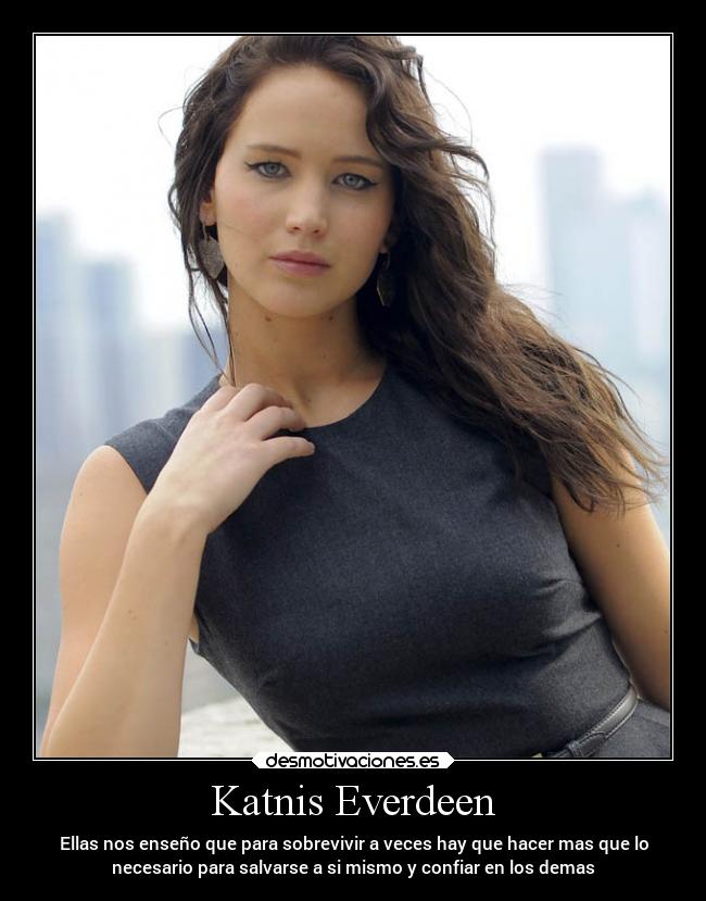 Katnis Everdeen - 