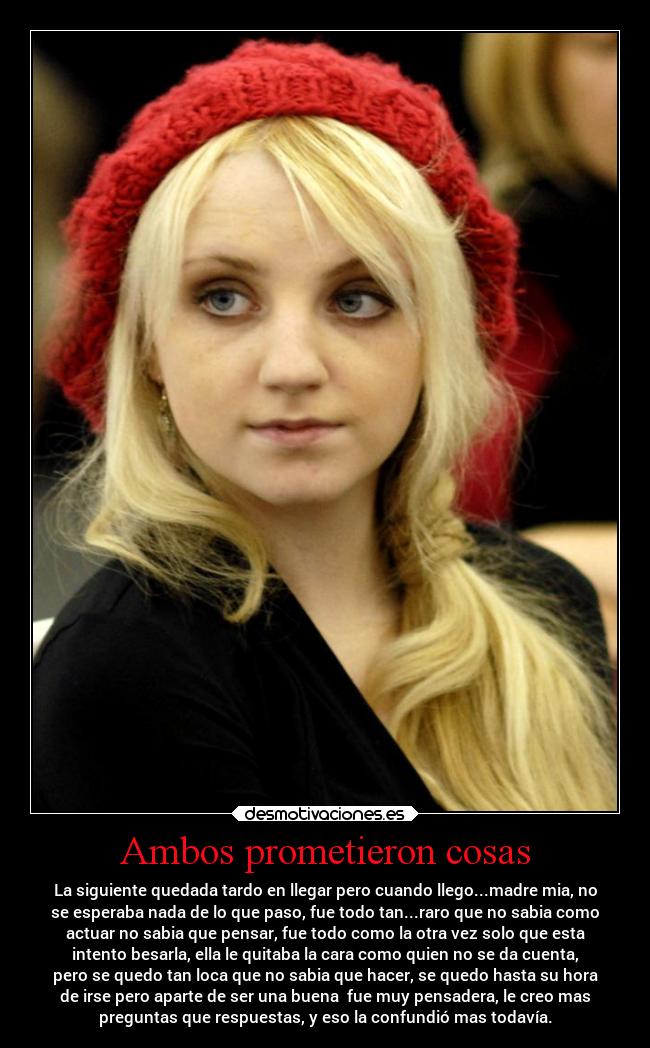 Ambos prometieron cosas - 