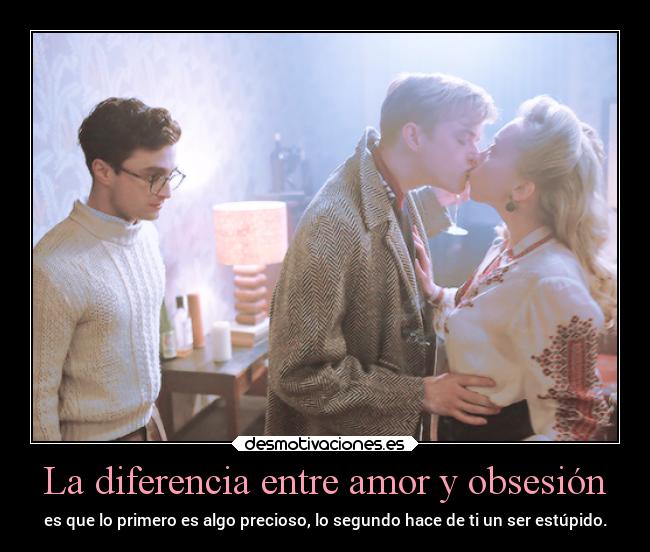 La diferencia entre amor y obsesión -