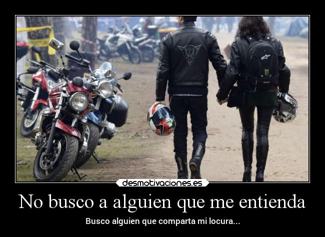 No busco a alguien que me entienda - 