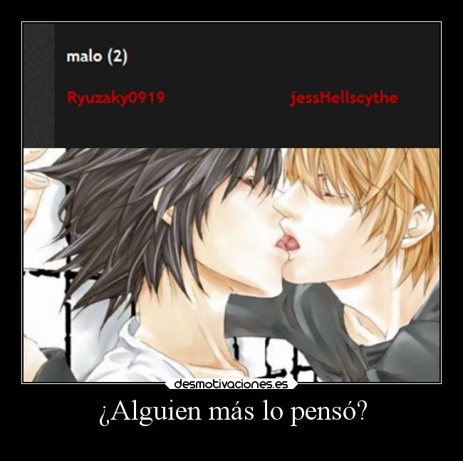 ¿Alguien más lo pensó? -