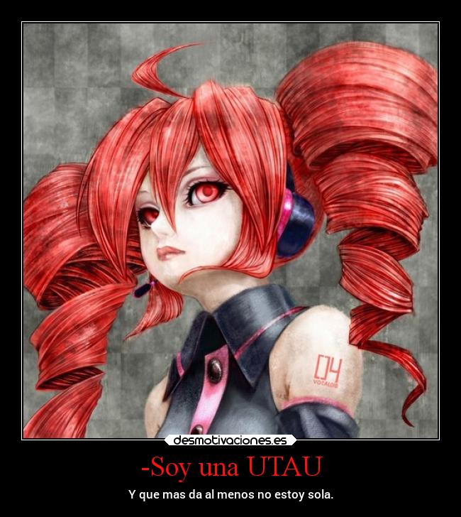 -Soy una UTAU -