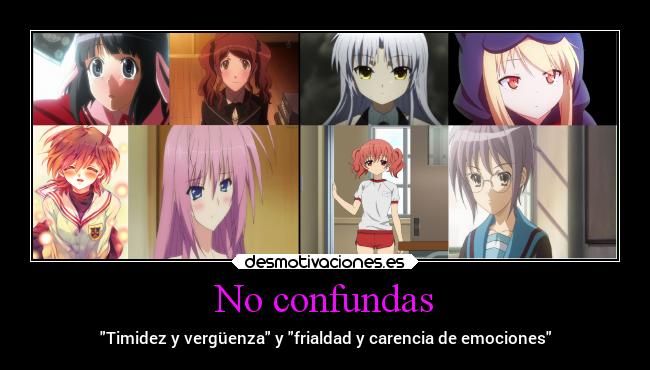 No confundas -