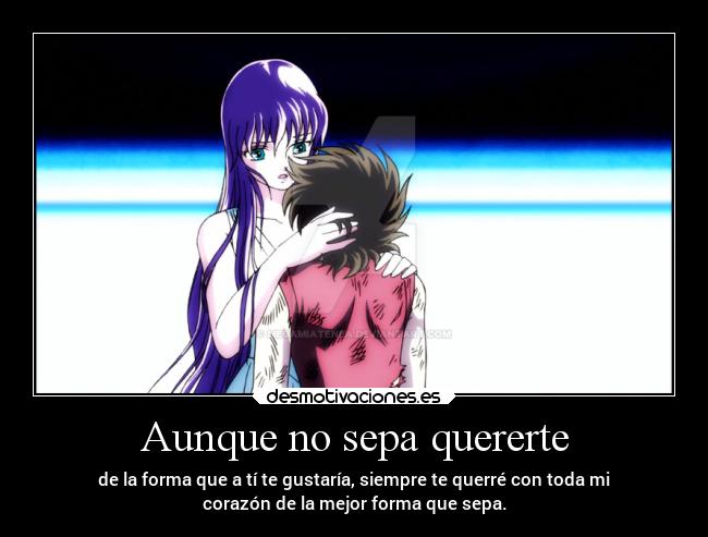 Aunque no sepa quererte -