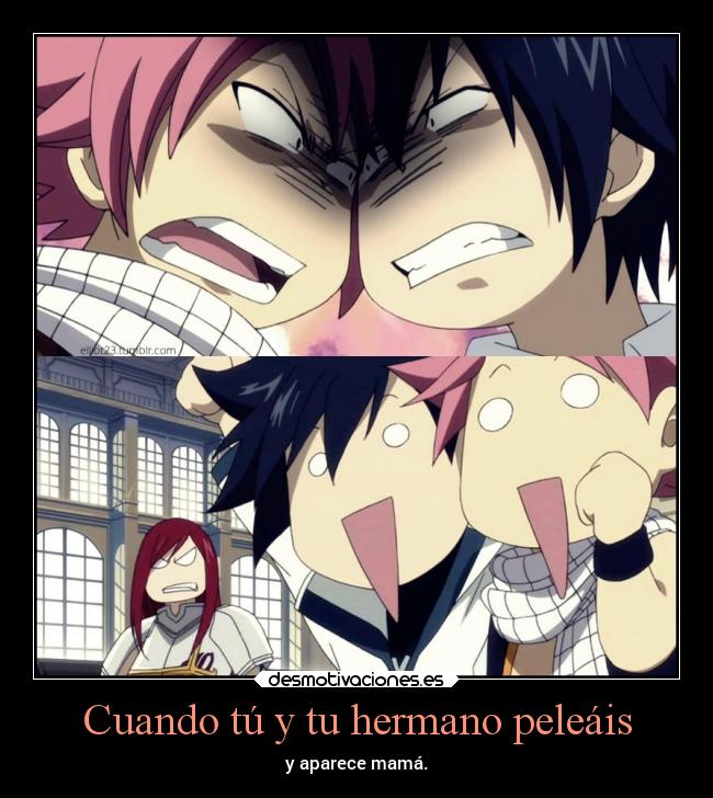 Cuando tú y tu hermano peleáis -